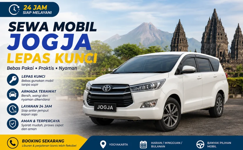 Sewa mobil Jogja lepas kunci 24 jam dengan armada nyaman dan terpercaya untuk wisata maupun perjalanan bisnis di Yogyakarta